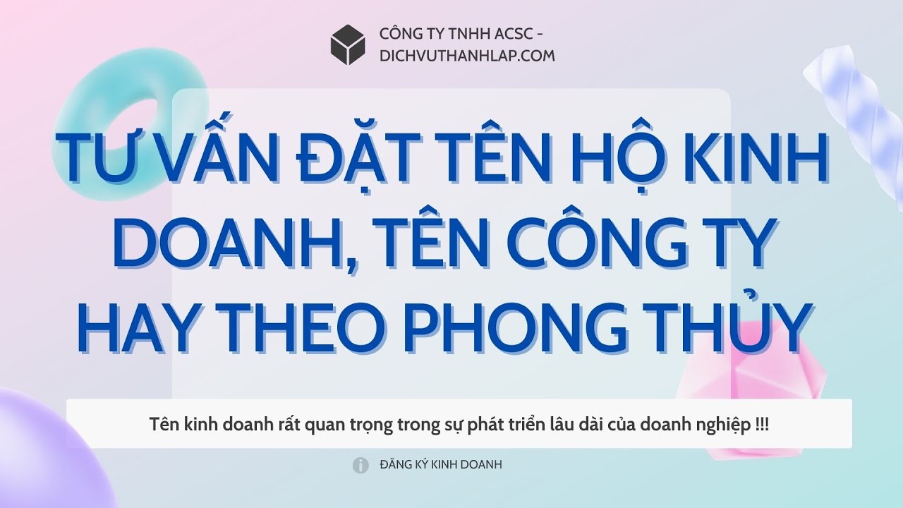 Tư vấn đặt tên công ty hay theo phong thủy