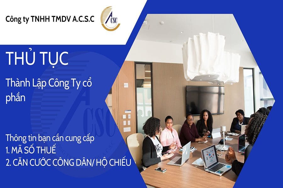 Thủ tục thành lập công ty cổ phần Thủ tục thành lập công ty cổ phần
