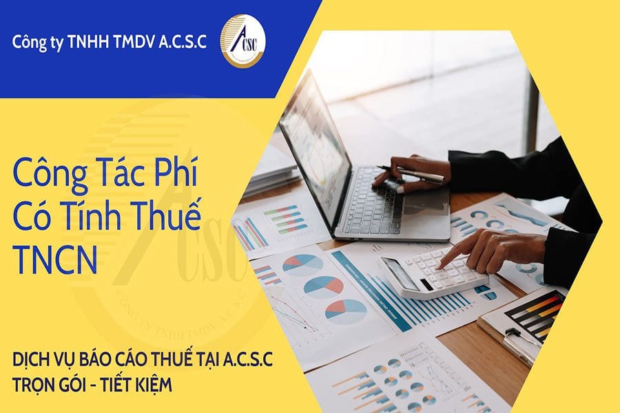 thủ tục bổ sung ngành nghề kinh doanh Công Tác Phí Có Tính Thuế TNCN