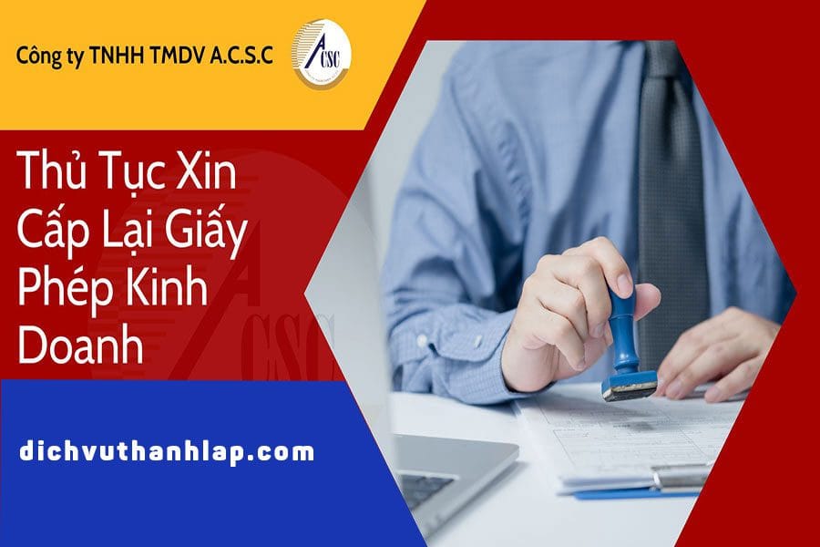 Thủ tục xin cấp lại giấy phép kinh doanh