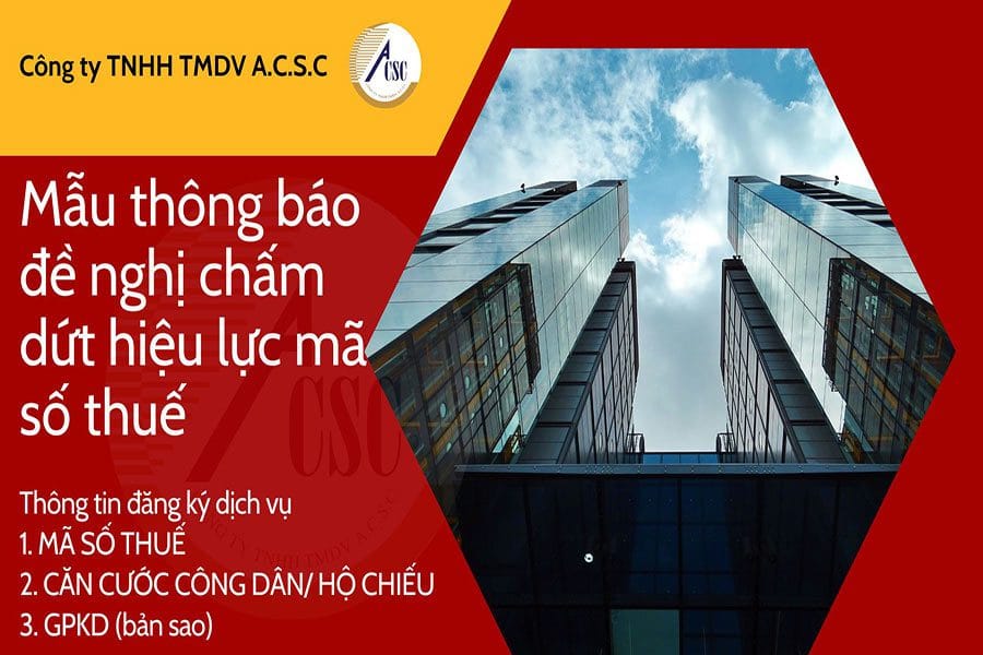 thủ tục bổ sung ngành nghề kinh doanh Mẫu thông báo đề nghị chấm dứt hiệu lực mã số thuế