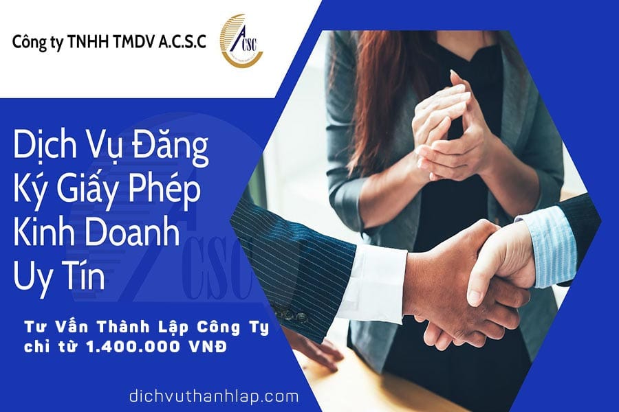 thủ tục thành lập công ty tnhh 2 thành viên Top Dịch Vụ Đăng Ký Giấy Phép Kinh Doanh Uy Tín