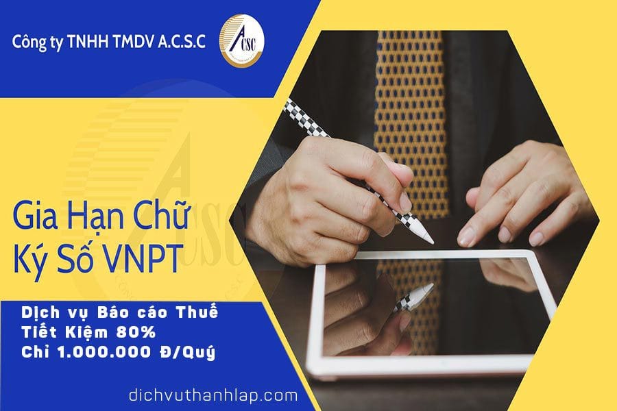 Gia Hạn Chữ Ký Số VNPT