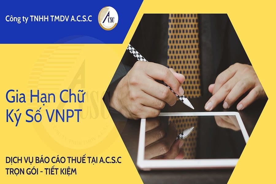 thủ tục bổ sung ngành nghề kinh doanh Gia Hạn Chữ Ký Số VNPT