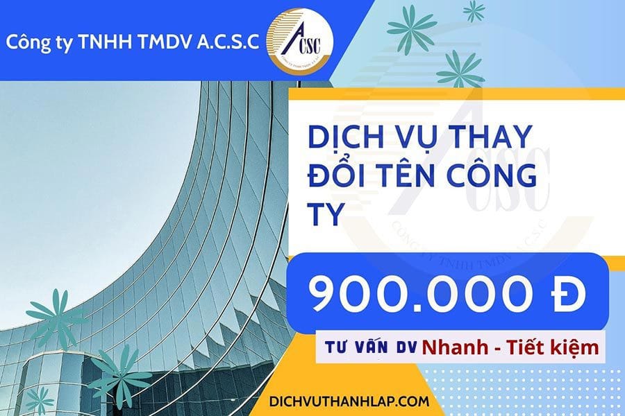 dich-vu-thay-doi-ten-cong-ty-tai-ACSC Dịch vụ thay đổi tên công ty