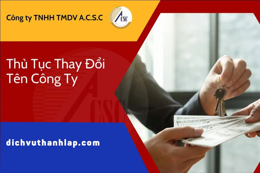 thu-tuc-thay-doi-ten-cong-ty-gpkd Thủ Tục Thay Đổi Tên Công Ty