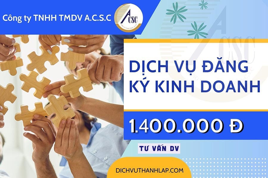 chi phí dịch vụ đăng ký kinh doanh tại acsc chi phí dịch vụ đăng ký kinh doanh tại acsc