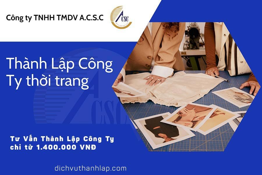 thủ tục thành lập công ty tnhh 2 thành viên thành lập công ty thời trang
