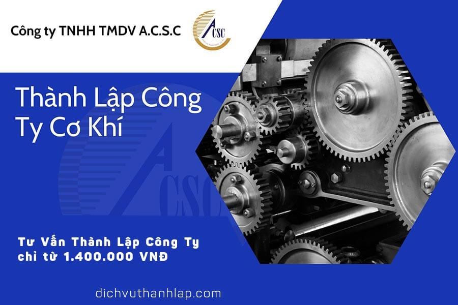 Thành Lập Công Ty Cơ Khí