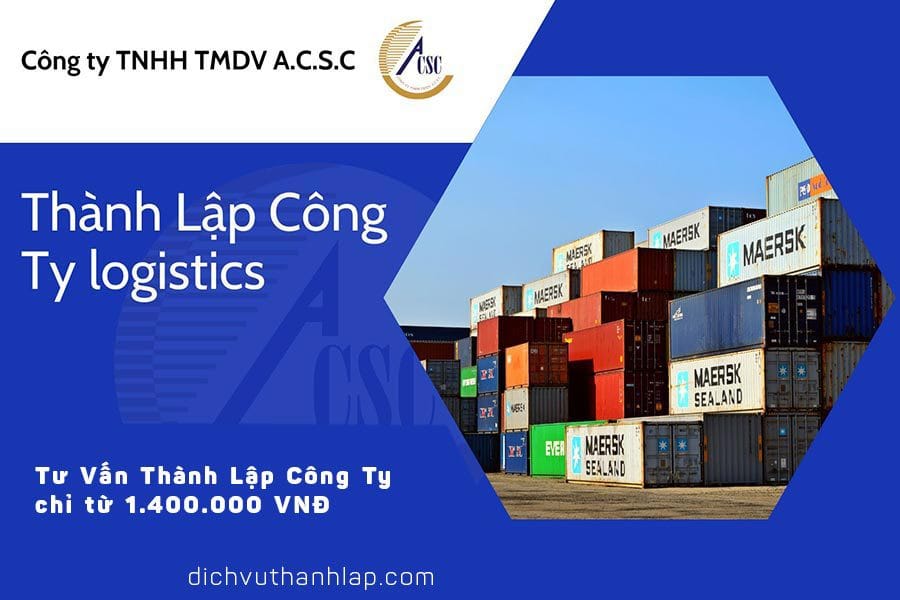 thủ tục thành lập công ty tnhh 2 thành viên thành lập công ty logistics