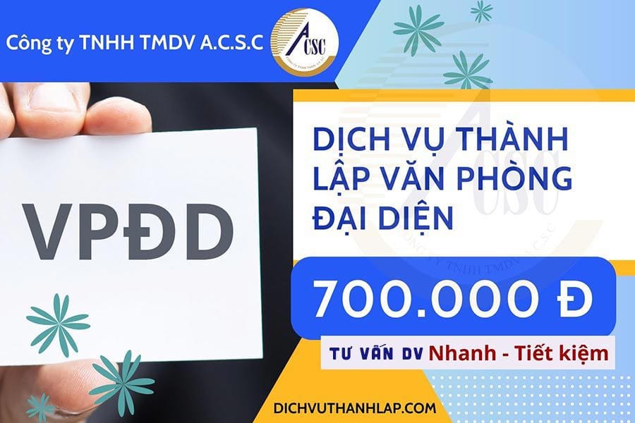 Chi-phi-dich-vu-thanh-lap-Van-phong-dai-dien Chi phí dịch vụ thành lập Văn phòng đại diện tại ACSC