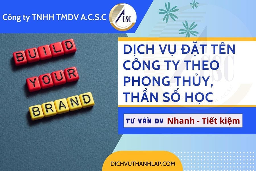 Dịch Vụ Đặt Tên Công Ty Theo Phong Thủy, Thần Số Học Dịch Vụ Đặt Tên Công Ty Theo Phong Thủy, Thần Số Học