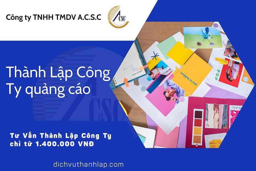 thủ tục thành lập công ty tnhh 2 thành viên thành lập công ty quảng cáo