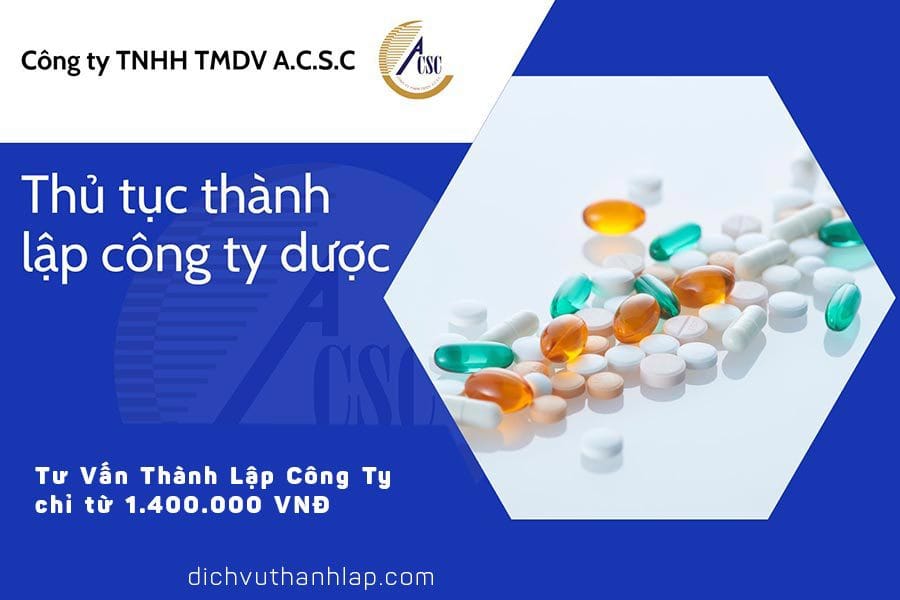 thủ tục thành lập công ty tnhh 2 thành viên thủ tục thành lập công ty dược